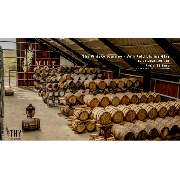 Thy Whisky Journey - Vom Feld bis ins Glas